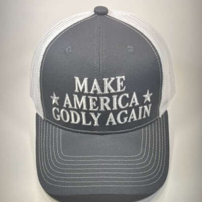 Make America Godly Again Trucker Cap - Available in Grey